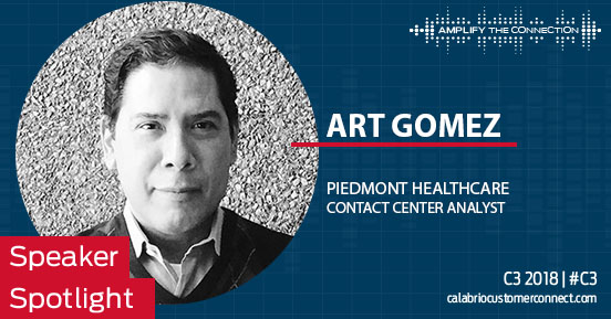 C3 2018 Speaker Spotlight: Q&A with Art Gomez, Piedmont Healthcare